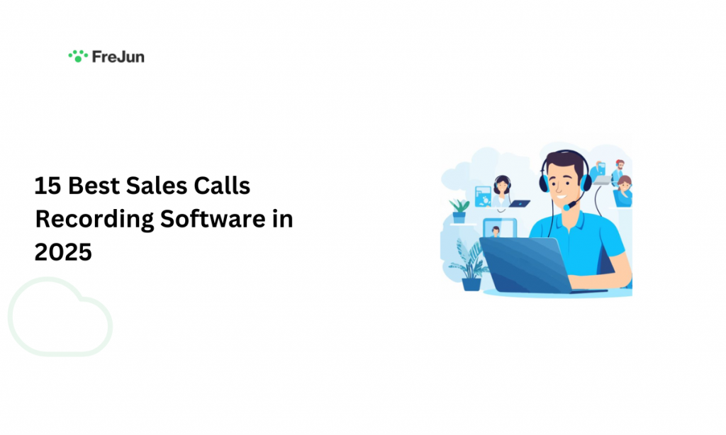 15-Best-Sales-Calls-Recording-Software-in-2025