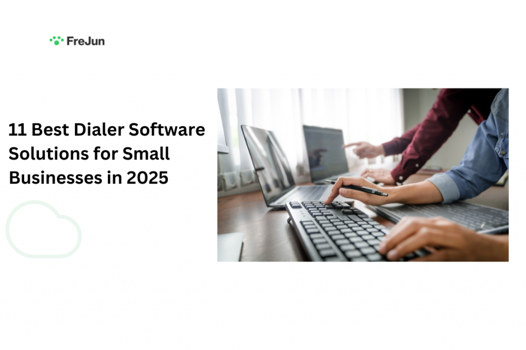 11 Best Dialer Software Solutions for Small Businesses in 2025