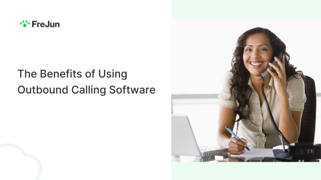 Benefits of using outbound calling software