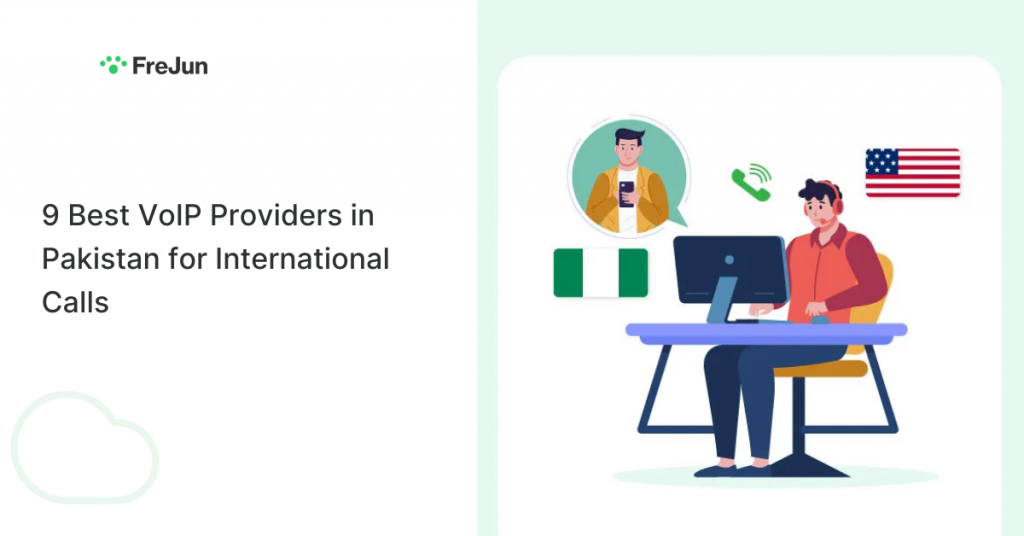 9 Best VoIP Providers in Pakistan for International Calls