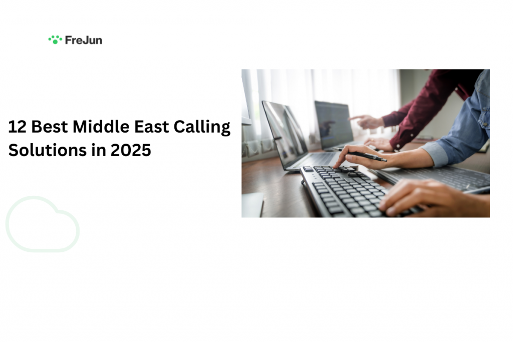 12 Best Middle East Calling Solutions in 2025