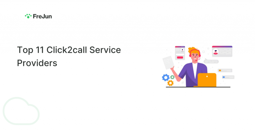 Top 11 Click2call Service Providers