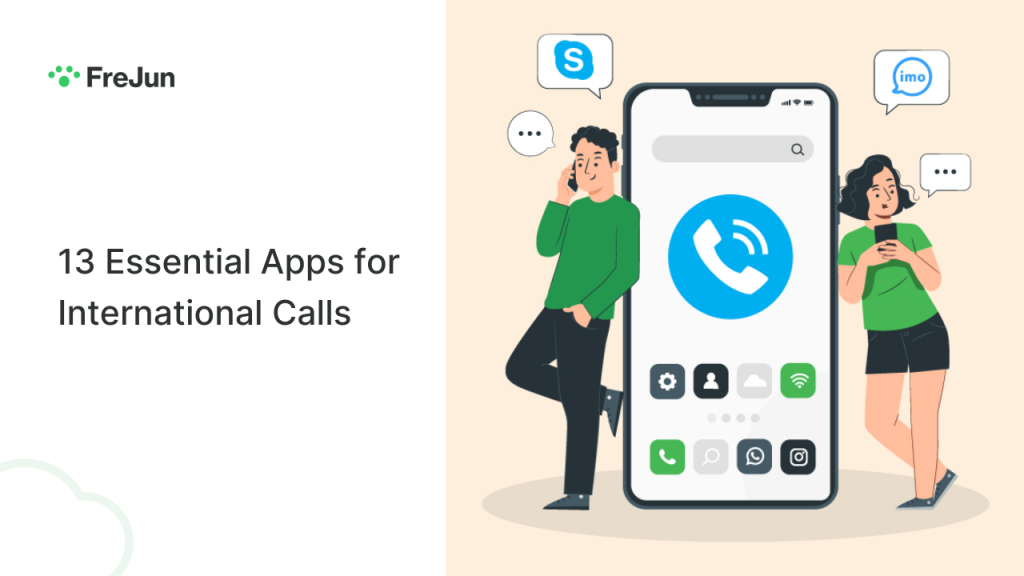 13 Essential Apps for International Calls