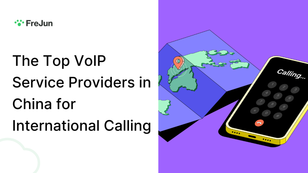 The Top VoIP Service Providers in China for International Calling