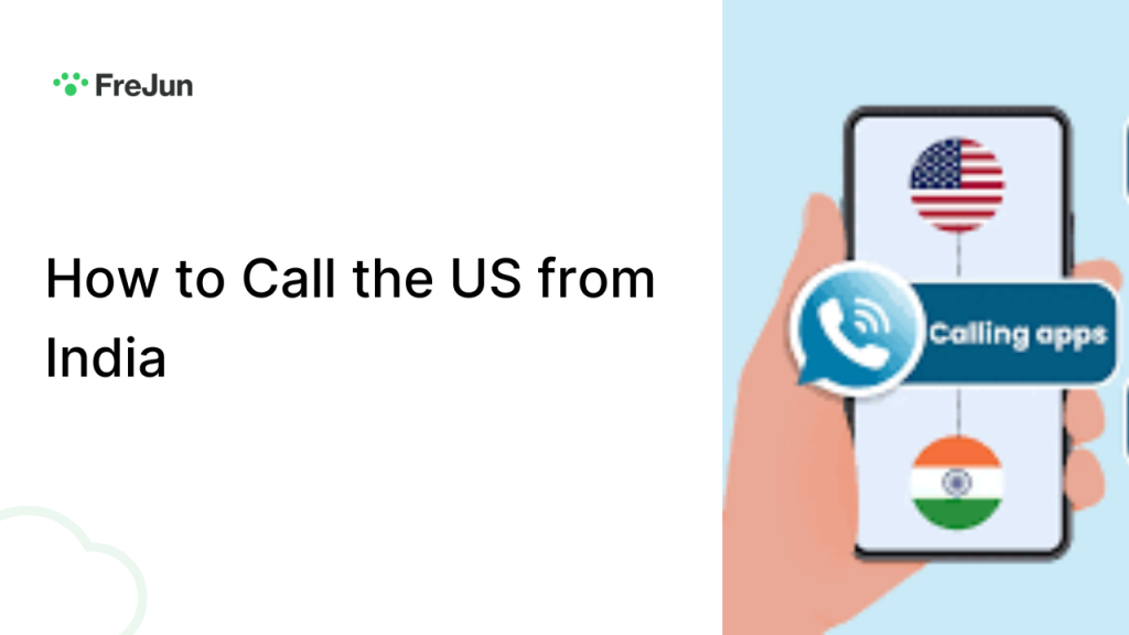 How to Call the US from India