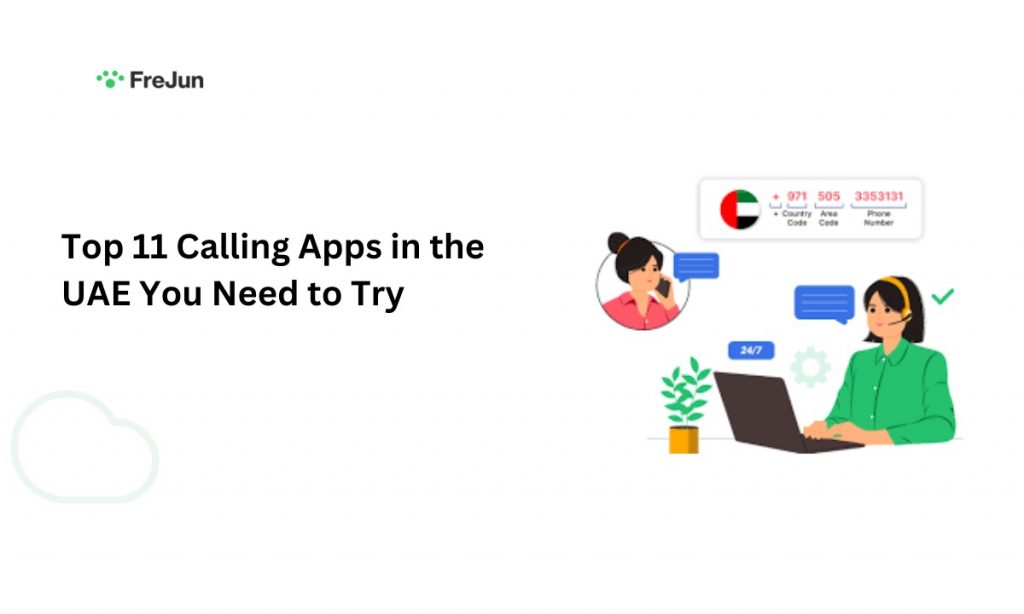 Top 11 Calling Apps in the UAE You Need to Try