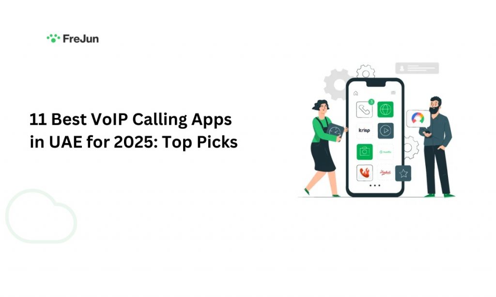 11 Best VoIP Calling Apps in UAE for 2025: Top Picks