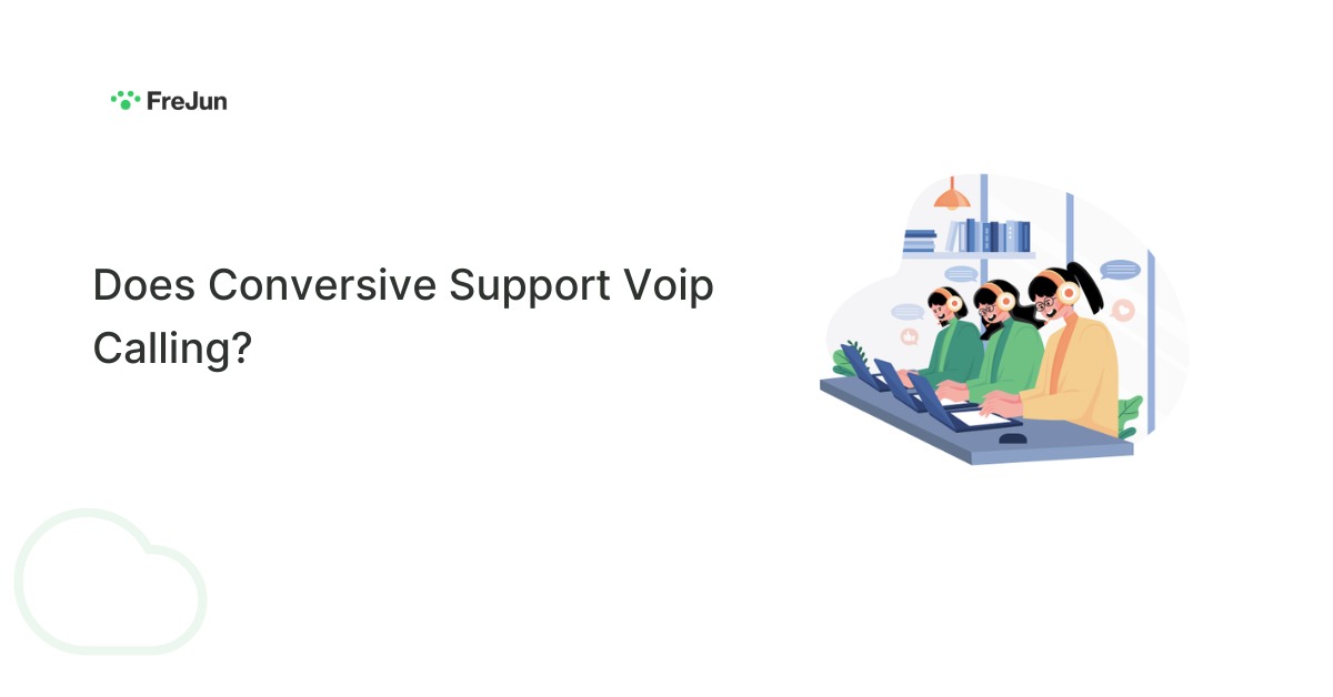 Does Conversive Support VoIP Calling?