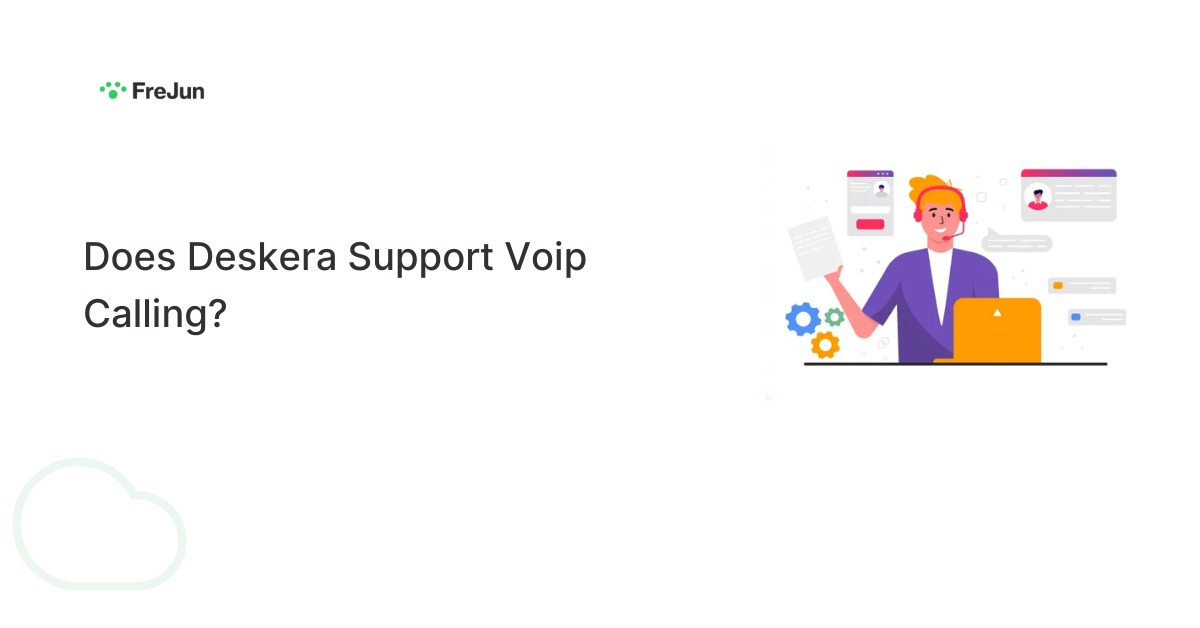 Does Deskera Support VoIP Calling?