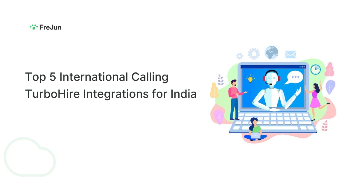 Top 5 International Calling TurboHire Integrations for India