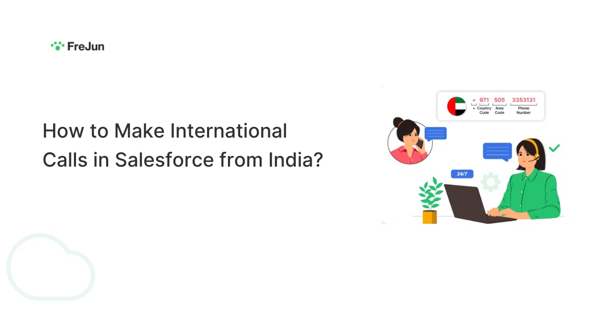 How to Make International Calls in Salesforce from India?