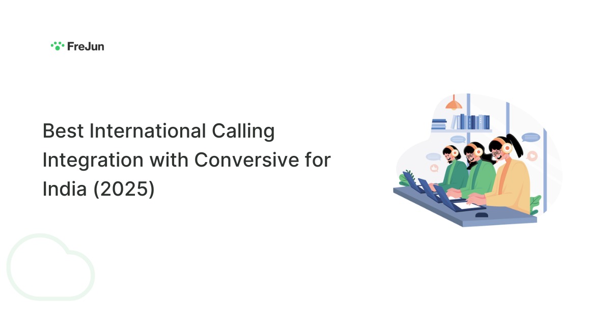 Best International Calling Integration with Conversive for India (2025)