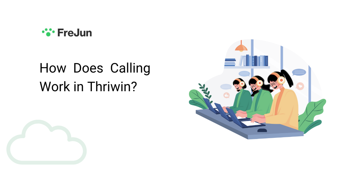 How Does Calling Work in Thriwin?