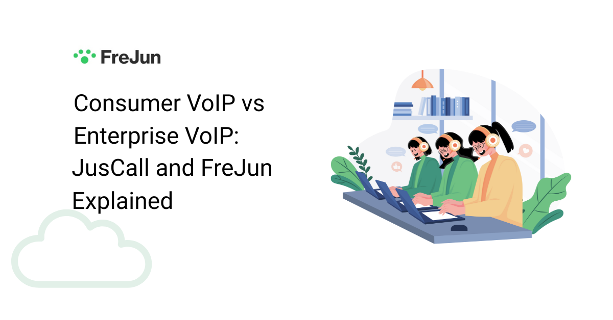Consumer VoIP vs Enterprise VoIP: JusCall and FreJun Explained