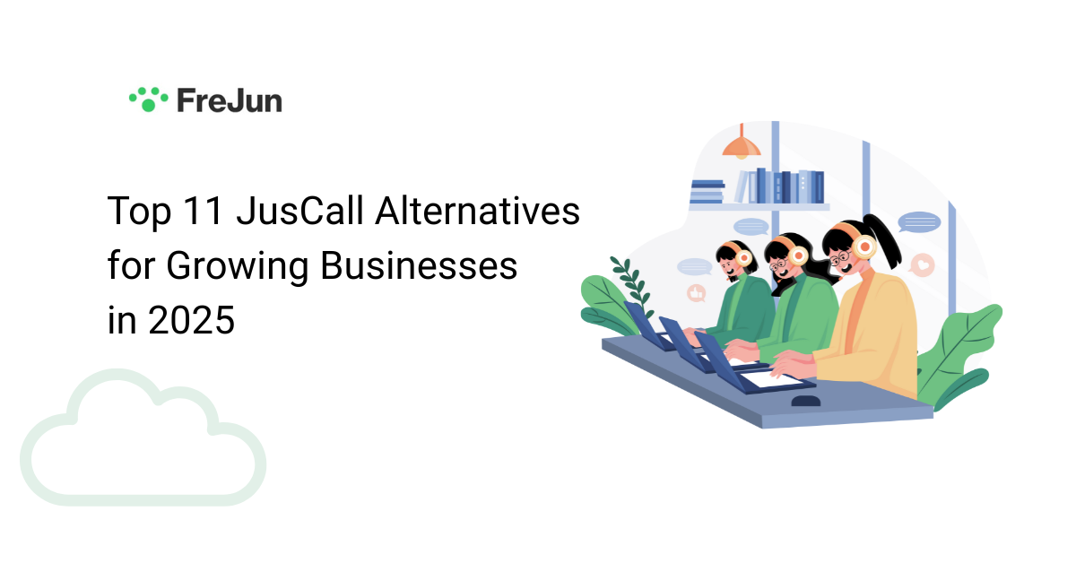 Top 11 JusCall Alternatives for Growing Businesses in 2025