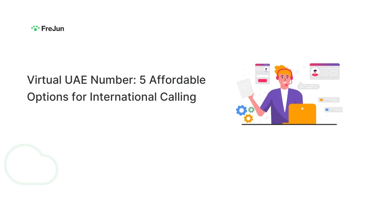 Virtual UAE Number: 5 Affordable Options for International Calling