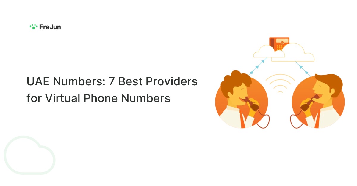 UAE Numbers: 7 Best Providers for Virtual Phone Numbers