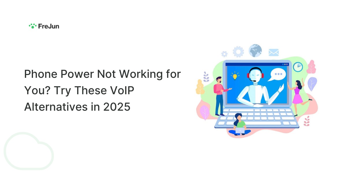 Phone Power Not Working for You? Try These VoIP Alternatives in 2025