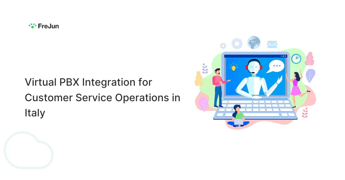 Virtual PBX Integration for Customer Service Operations in Italy