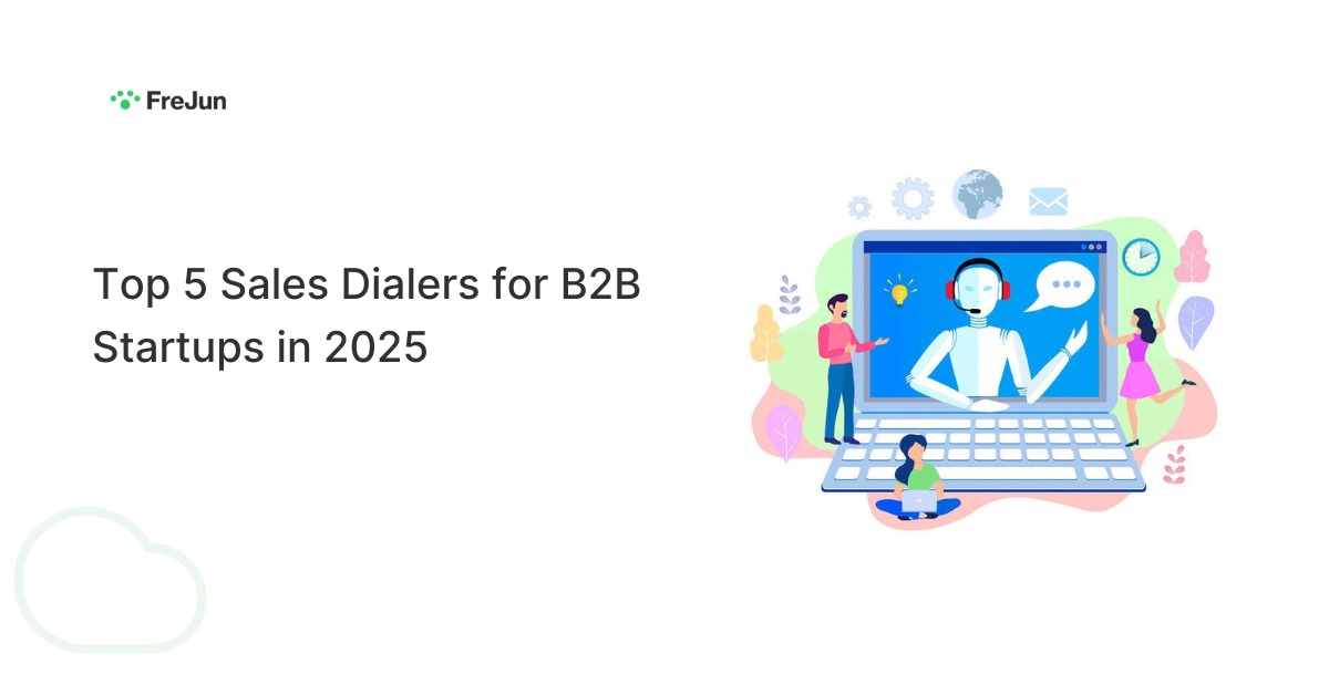 Top 5 Sales Dialers for B2B Startups in 2025
