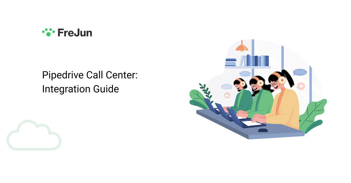 Pipedrive Call Center: Integration Guide