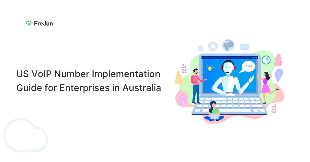 US VoIP Number Implementation Guide for Enterprises in Australia