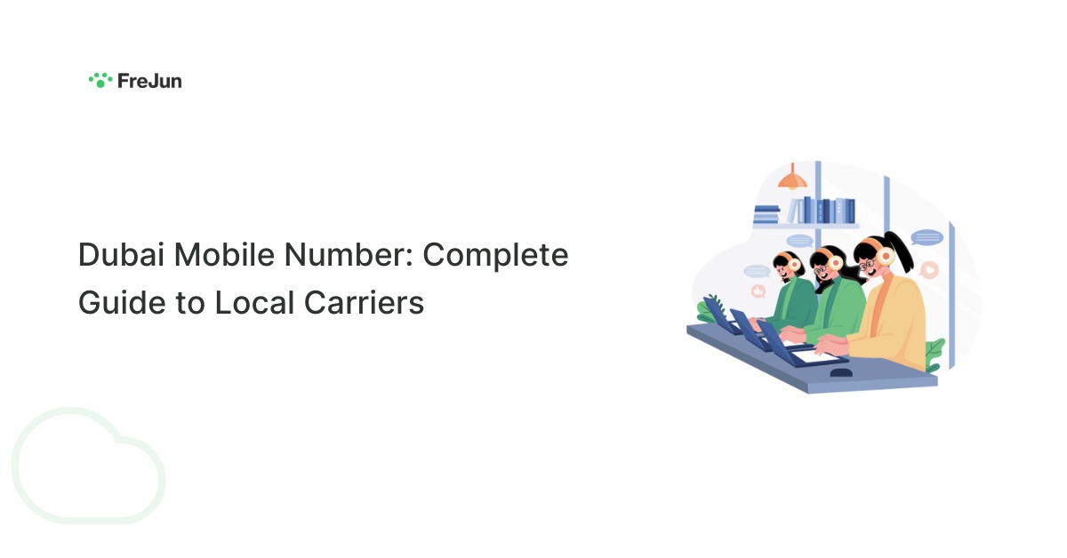 Dubai Mobile Number: Complete Guide to Local Carriers