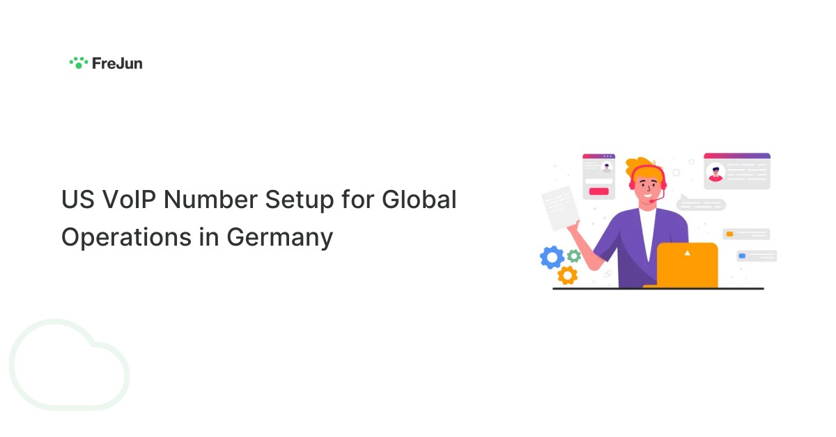 US VoIP Number Setup for Global Operations in Germany