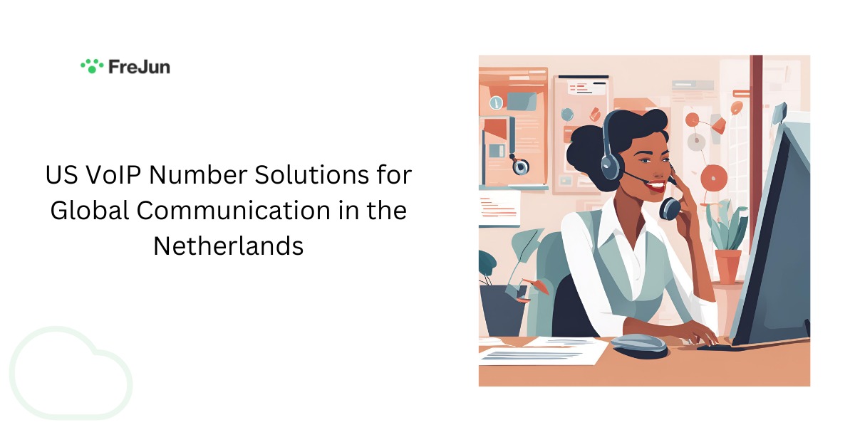 US VoIP Number Solutions for Global Communication in the Netherlands (2025 Guide)