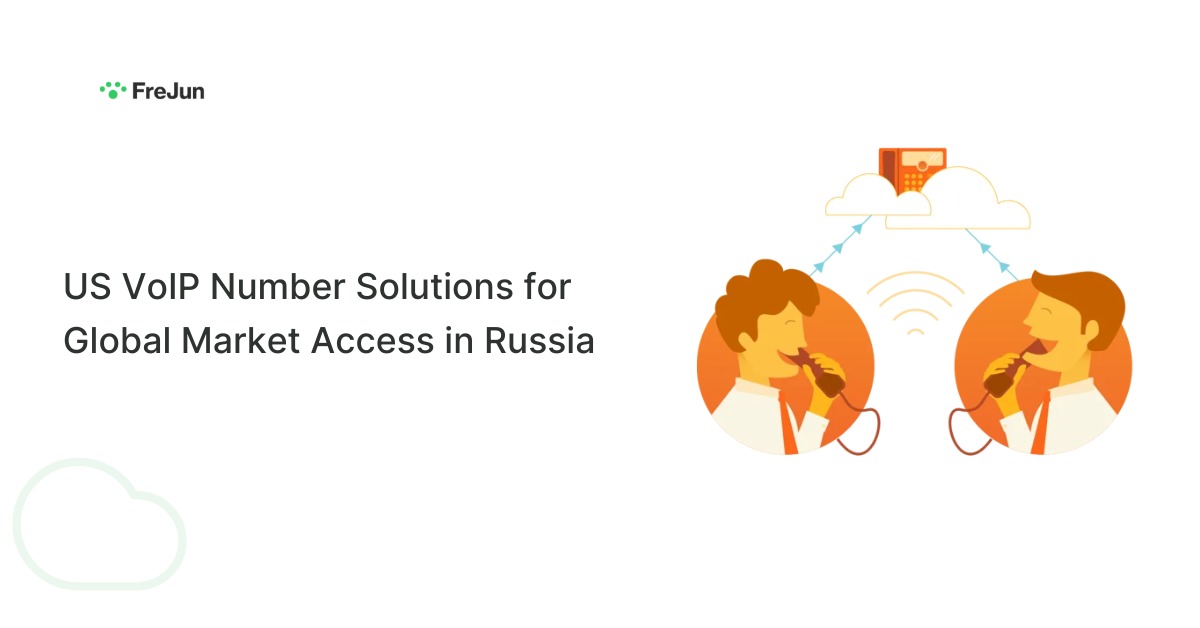 US VoIP Number Solutions for Global Market Access in Russia