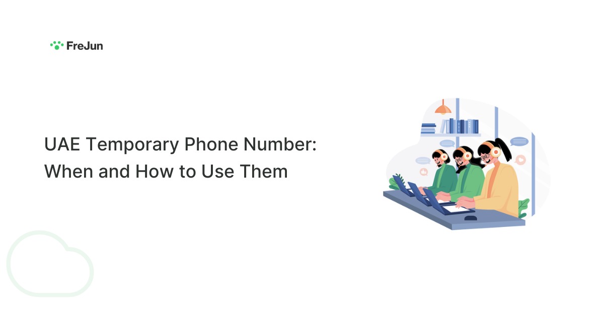 UAE Temporary Phone Number: When and How to Use Them
