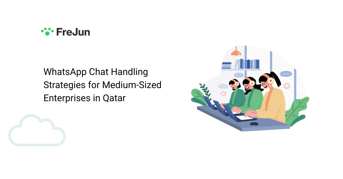 WhatsApp Chat Handling Strategies for Medium Sized Enterprises in Qatar