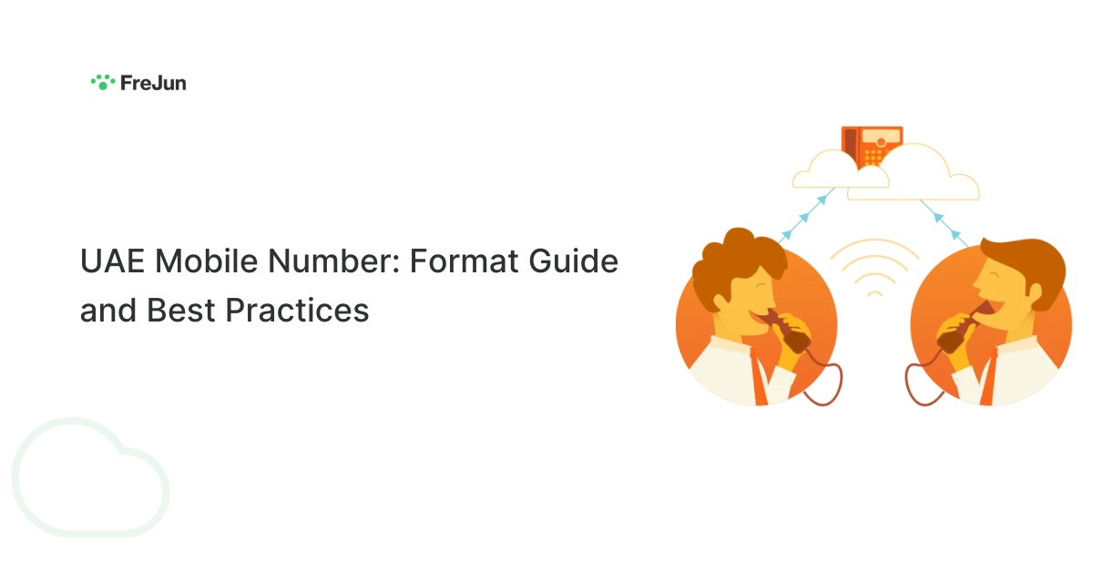 UAE Mobile Number: Format Guide and Best Practices