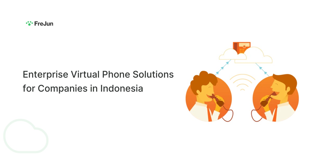 Enterprise Virtual Phone Solutions For Companies In Indonesia
