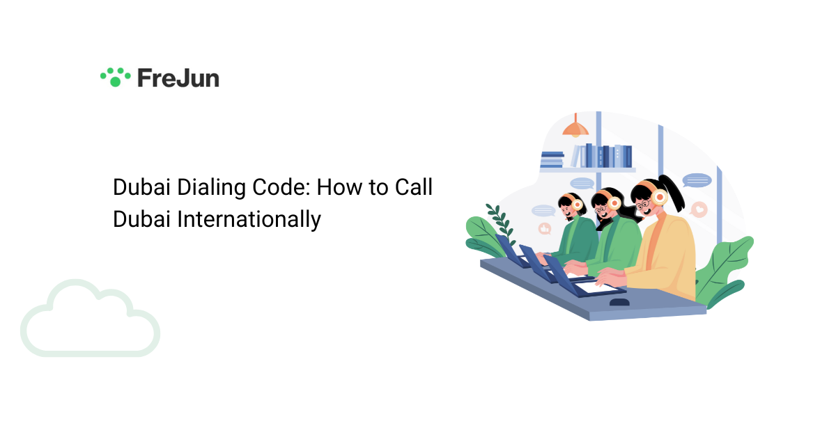 Dubai Dialing Code How to Call Dubai Internationally