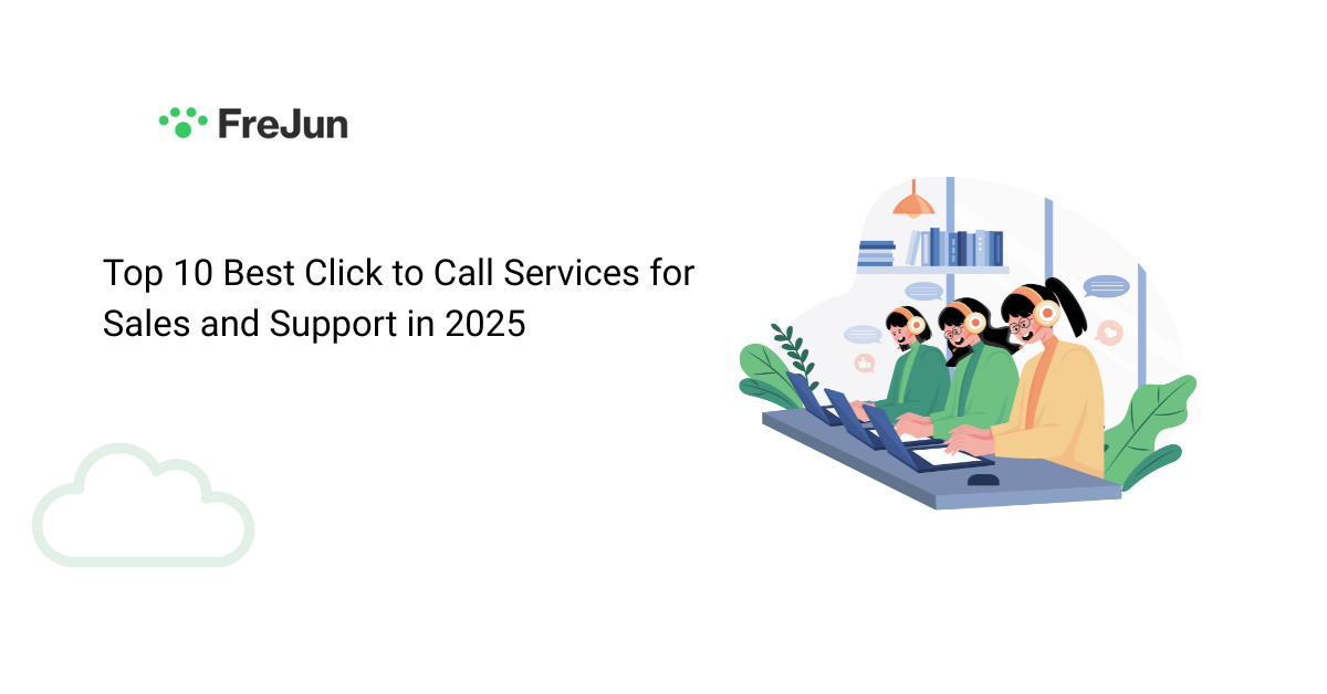 Top 10 Best Click to Call Services for Sales and Support in 2025
