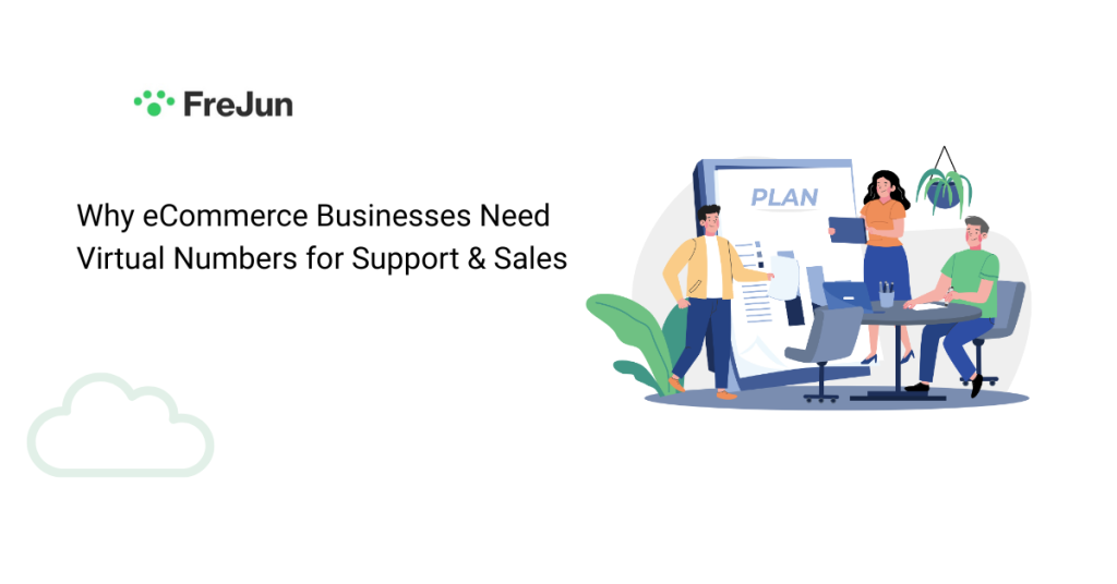 Why eCommerce Businesses Need Virtual Numbers for Support & Sales