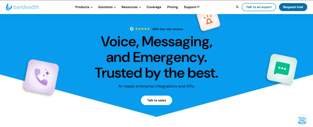 Bandwidth homepage with blue hero section and bold headline "Voice, Messaging, and Emergency. Trusted by the best." showing 300+ G2 five-star reviews and logos of enterprise customers including Google, Microsoft, Zoom, and Uber