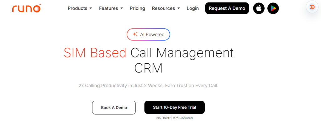 Runo homepage with headline "SIM Based Call Management CRM" — AI-powered mobile CRM promising 2x calling productivity in 2 weeks, available on iOS and Android, with a 10-day free trial and no credit card required
