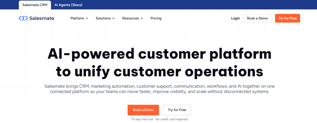 Salesmate homepage with headline "AI-powered customer platform to unify customer operations," combining CRM, marketing automation, customer support, communication, workflows, and AI in one platform, with a 15-day free trial offer