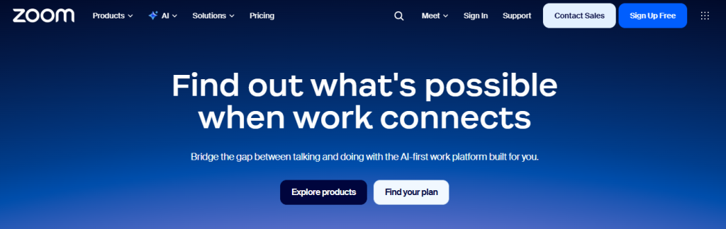 Zoom homepage with headline "Find out what's possible when work connects" on a deep blue gradient background, positioning Zoom as an AI-first work platform that bridges the gap between talking and doing