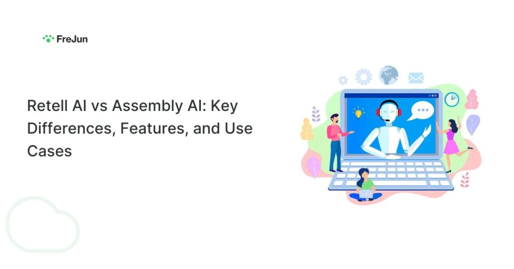 Retell AI vs Assembly AI Key Differences Features and Use Cases