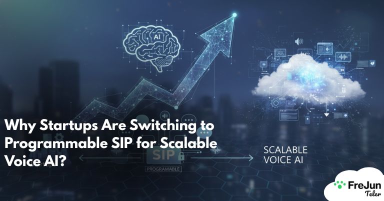 Why Startups Are Switching to Programmable SIP for Scalable Voice AI?